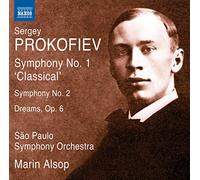 Prokofiev – Symphony No. 1 (Classical) / Symphony No. 2 / Dreams – NAXOS