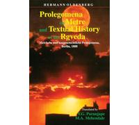 Prolegomena on Metre and Textual History of the RgVeda
