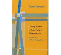 Prolegomena to Any Future Materialism
