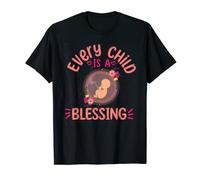 Prolife for Women Every Child is a Blessing Roe Pro-Life T-Shirt