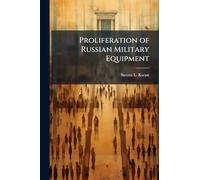 Proliferation of Russian Military Equipment