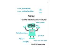 Prolog for the Intellectual Adventurer