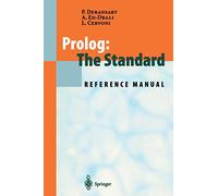 Prolog: The Standard: Reference Manual