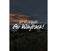 Prologue: Go Wayback! (PC) - Steam Key - GLOBAL