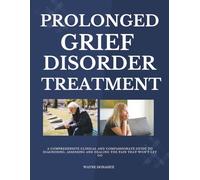 Prolonged Grief Disorder Treatment