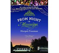 Prom Night in Mississippi