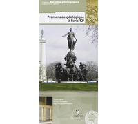 PROMENADE GEOLOGIQUE A PARIS 12E