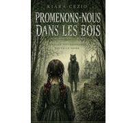 Promenons-nous dans les bois