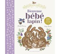 Promenons-nous dans les bois - Bienvenue bébé lapin !