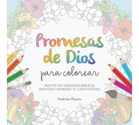 Promesas de Dios para Colorear: Medita en verdades bíblicas mientras expresas tu creatividad