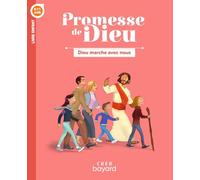 Promesse de Dieu - Dieu marche avec nous - Enfant: Livre enfant