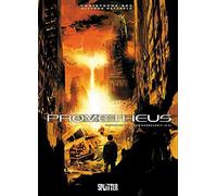 Prometheus 10. In der Dunkelheit (2/2)