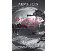 Prometheus Bound