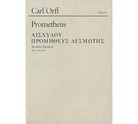 Prometheus: Tragödie des Aischylos. soloists, mixed choir and orchestra. Partition d'étude.
