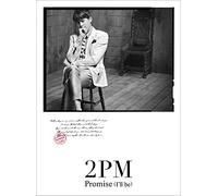 Promise(I'll be)-Japanese ver.-(初回生産限定盤C)(Nichkhun盤)