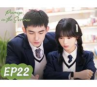 Promise in the Summer EP22