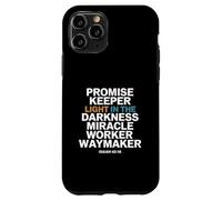 Promise Keeper Light In The Darkness Miracle Worker Waymaker Case for iPhone 11 Pro