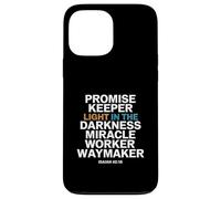 Promise Keeper Light In The Darkness Miracle Worker Waymaker Case for iPhone 13 Pro Max