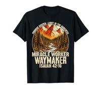 Promise Keeper Waymaker Isaiah 42 16 Christian Faith T-Shirt