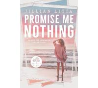 Promise Me Nothing (Hermosa Beach)