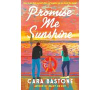 Promise Me Sunshine: A Novel (Dial Delights)