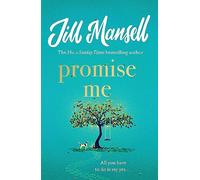 Promise Me: The most heart-warming novel of 2023