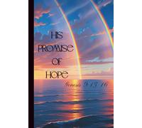"Promise of Hope" Faith Journal 6x9 Compact, Travel Size - Inspired by Genesis 9:13-16
