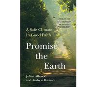 Promise the Earth: A Safe Climate in Good Faith