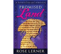 Promised Land: a Revolutionary Romance