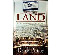 Promised Land: God's Word and the Nation of Israel