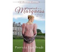 Promised to a Marquess: 1 (Boxwood Regency Romance)