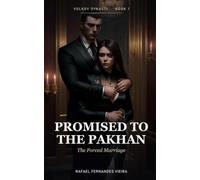 Promised to the Pakhan: The Forced Marriage (Volkov Dynasty)