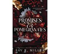 Promises and Pomegranates