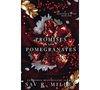 Promises and Pomegranates: A Dark Contemporary Romance (Monsters & Muses)