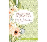 Promises and Prayers for Women: A Devotional