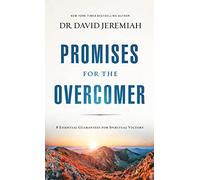 Promises for the Overcomer: 8 Essential Guarantees for Spiritual Victory