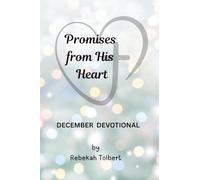 Promises from His Heart: December Devotional
