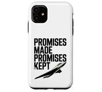 Promises Made Promises Kept Trump Supporter Case for iPhone 11