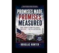 PROMISES MADE, PROMISES MEASURED