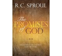 The Promises of God: Discovering the One Who Keeps His Word