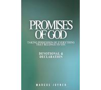 Promises of God: Taking Possession of Everything That Belongs to You