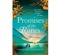 Promises of the Runes : The enthralling new timeslip tale in the beloved Runes series