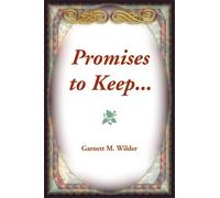 Promises to Keep...