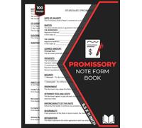 Promissory Notes Form Book: Note Payable Agreement Forms | 50 Templates for Personal and Business Loans | For Lender and Borrower
