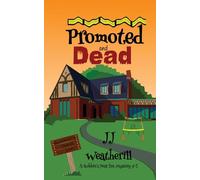 Promoted and Dead: 2 (A Robbins' Nest Inn Mystery)