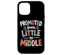 Promoted From Little To Middle Back To School Students Kids Case for iPhone 12/12 Pro