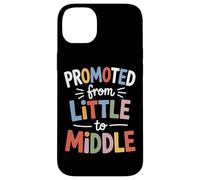 Promoted From Little To Middle Back To School Students Kids Case for iPhone 14 Plus