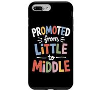Promoted From Little To Middle Back To School Students Kids Case for iPhone 7 Plus/8 Plus
