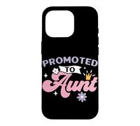 Promoted To Aunt Auntie Best Aunt Ever Aunt To Be Case for iPhone 16 Pro