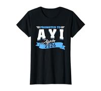 Promoted to Ayi Again 2026 Aunt Auntie 2nd 3rd Time 26 T-Shirt